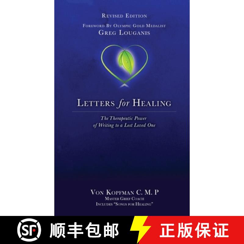 【3-4周达】Letters for Healing: The Therapeutic Power of Writing to a Lost Loved One - Revised Edition [9781958363126]
