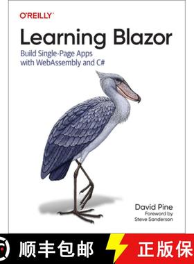 预订 Learning Blazor: Build Single-Page Apps with Webassembly and C# [9781098113247]