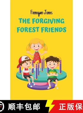 预订 The Forgiving Forest Friends [9798330227204]