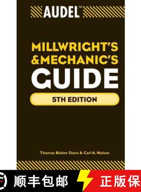 【3-4周达】Audel Millwrights And Mechanics Guide, All New 5Th Edition [Wiley生活类] [9780470638019]