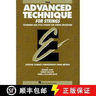 Elements Technique 9780634010538 Viola Series Essential Strings for Advanced 预订