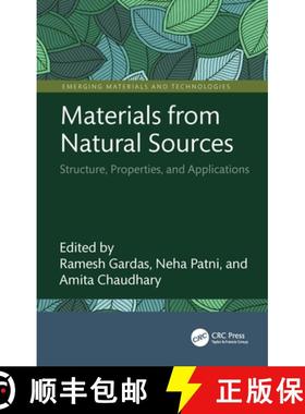 【3-4周达】Materials from Natural Sources: Structure, Properties, and Applications [9781032538761]