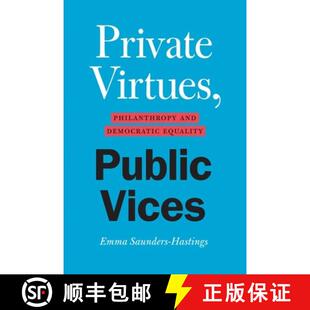 Democratic 9780226816142 Private Vices Philanthropy Public 4周达 Virtues Equality and