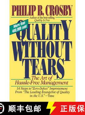 【3-4周达】Quality Without Tears: The Art of Hassle-Free Management: The Art of Hassle-Free Management [9780070145115]