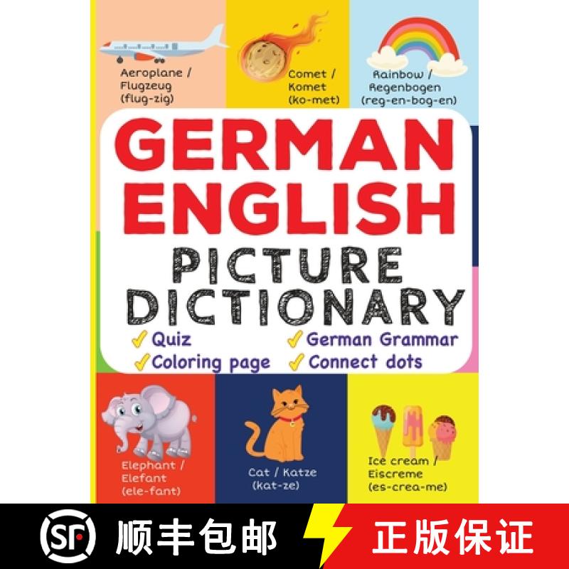 【3-4周达】German English Picture Dictionary: Learn Over 500+ German Words & Phrases for Visual Learn... [9789358128796]