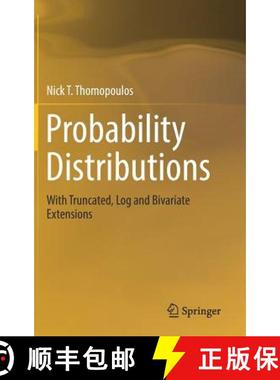 【3-4周达】Probability Distributions : With Truncated, Log and Bivariate Extensions [9783319760414]