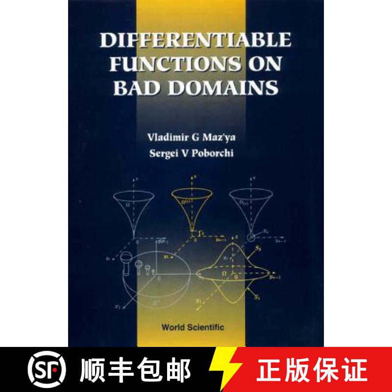 【3-4周达】DIFFERENTIABLE FUNCTIONS ON 'BAD'DOMAINS [9789810227678]