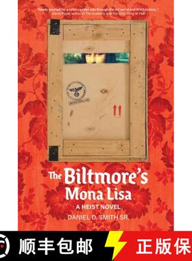 预订 The Biltmore's Mona Lisa : A Heist Novel [9798990584303]