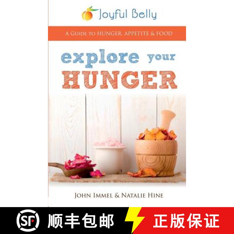 【2-3周达】Explore Your Hunger [9781943278282]