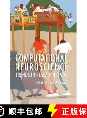 【3-4周达】Computational Neuroscience: Trends in Research, 1998 [9781461371908]