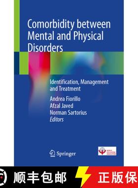 【3-4周达】Comorbidity Between Mental and Physical Disorders: Identification, Management and Treatment [9783031818011]