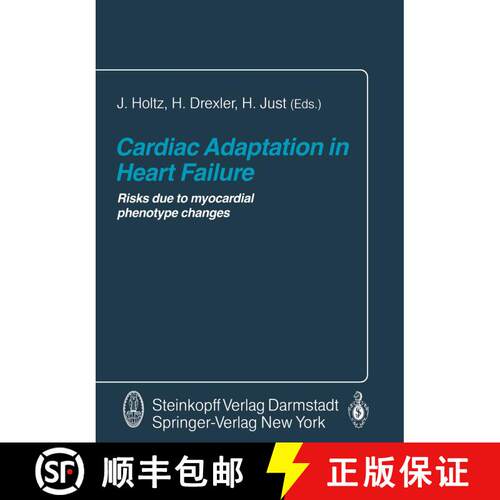 【3-4周达】Cardiac Adaptation in Heart Failure : Risks due to myocardial phenotype changes [9783642724794]
