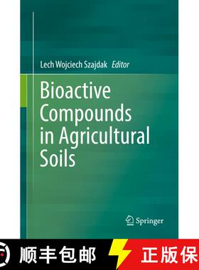 【3-4周达】Bioactive Compounds in Agricultural Soils [9783319431062]