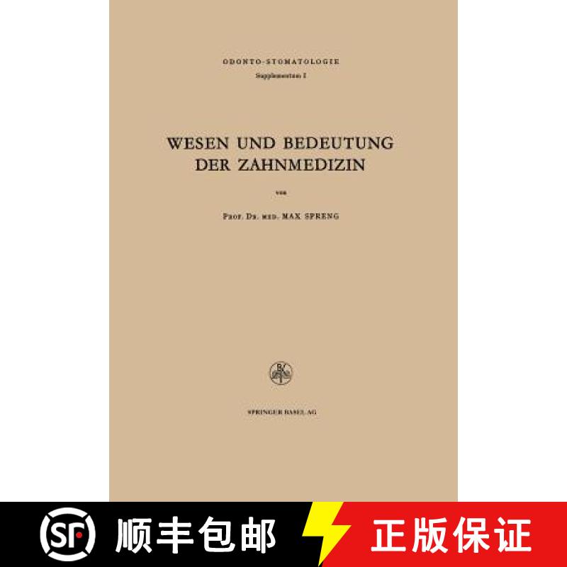 【3-4周达】Wesen Und Bedeutung Der Zahnmedizin: Rede, Gehalten Am 29. Oktober 1949 in Der Aula Des Ko... [9783034867979]