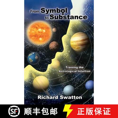 【3-4周达】From Symbol to Substance: Training the Astrological Intuition [9781516984442]
