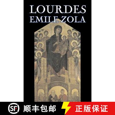 【3-4周达】Lourdes by Emile Zola, Fiction, Classics, Literary [9781603122504]