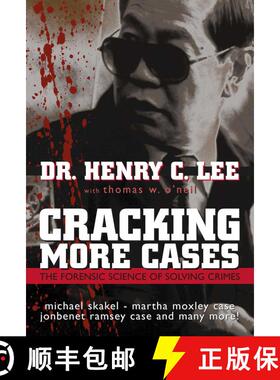 【3-4周达】Cracking More Cases : The Forensic Science of Solving Crimes : the Michael Skakel-Martha M... [9781591021995]