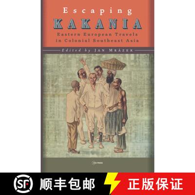 【3-4周达】精装 Colonial Distance and Fellow Feeling: Eastern European Travels in Southeast Asia [9789633866658]