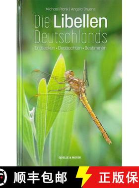 预订 Die Libellen Deutschlands: Endecken, Beobachten, Bestimmen [Germany's Dragonflies: Discovering, ... [9783494018454]