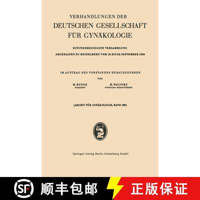 【3-4周达】Einunddreissigste Versammlung Abgehalten zu Heidelberg vom 18. bis 22. September 1956 [9783642538087]