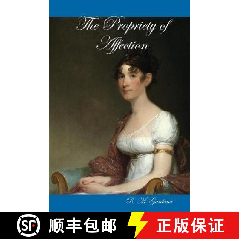 【3-4周达】The Propriety of Affection [9780578006550]