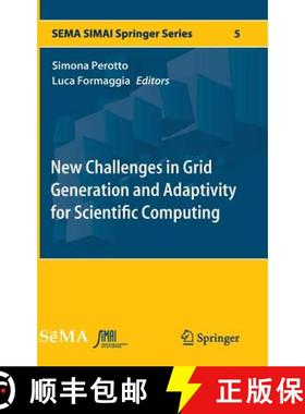 【3-4周达】New Challenges in Grid Generation and Adaptivity for Scientific Computing [9783319060521]