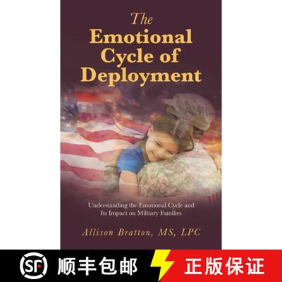 【3-4周达】The Emotional Cycle of Deployment: Understanding the Emotional Cycle and Its Impact on Mil... [9798765253380]