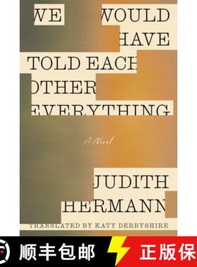 【3-4周达】We Would Have Told Each Other Everything [9780374619510]