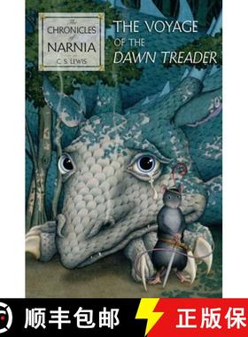 【3-4周达】The Voyage of the Dawn Treader: The Classic Fantasy Adventure Series (Official Edition) [9780060234867]