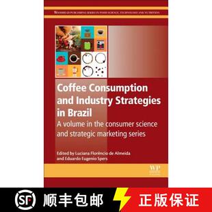 【3-4周达】Coffee Consumption and Coffee Industry Strategies in Brazil : A Volume in the Consumer Sci... [9780128147214]