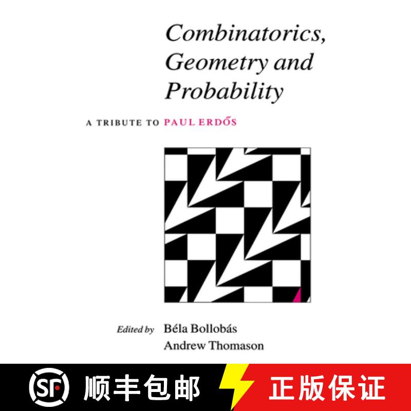 【3-4周达】Combinatorics, Geometry and Probability: A Tribute to Paul Erdoes [9780521607667]
