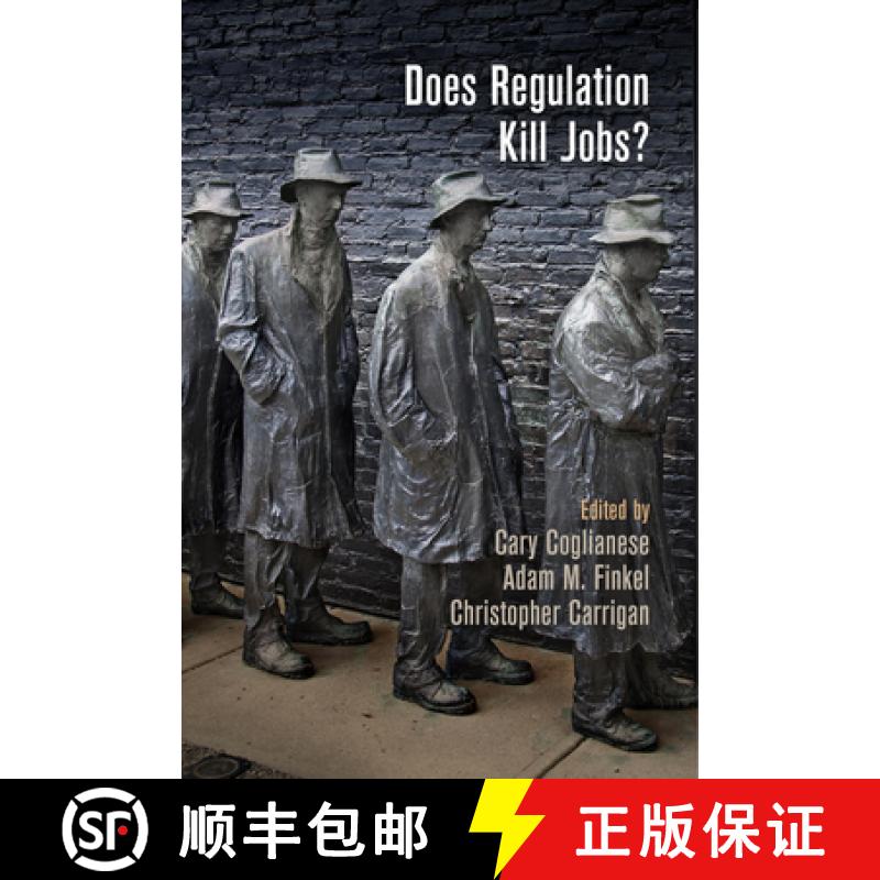 【3-4周达】Does Regulation Kill Jobs? [9780812223453]