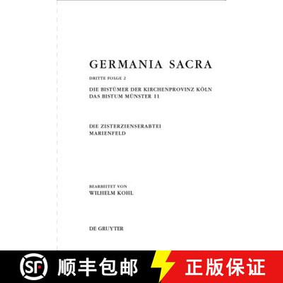 【3-4周达】Die Bistümer der Kirchenprovinz Köln. Das Bistum Münster 11. Die Zisterzienserabtei Mar... [9783110233711]