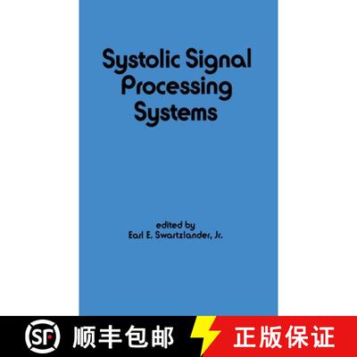 【3-4周达】精装 Systolic Signal Processing Systems [9780824777173]