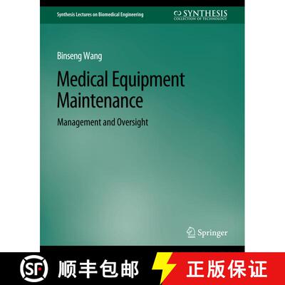 【3-4周达】Medical Equipment Maintenance : Management and Oversight [9783031005275]