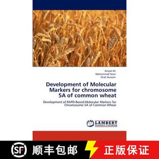 预订 Development of Molecular Markers for Chromosome 5a of Common Wheat [9783848406210]