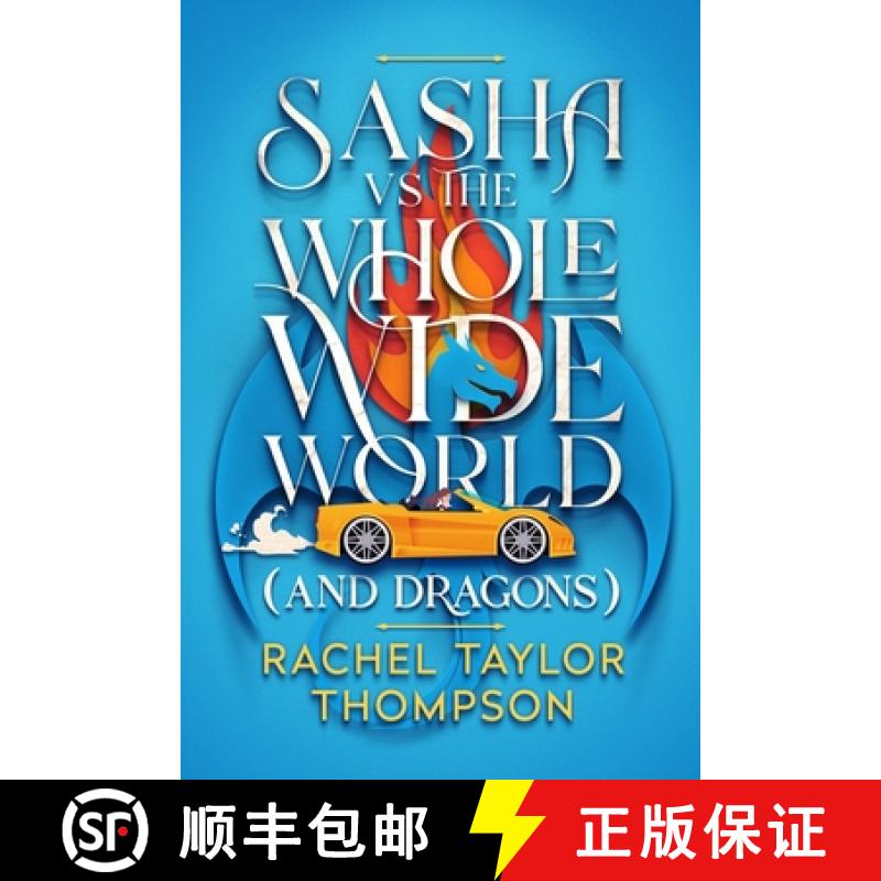 预订 Sash vs the Whole Wide World (and Dragons) [9798990656321]
