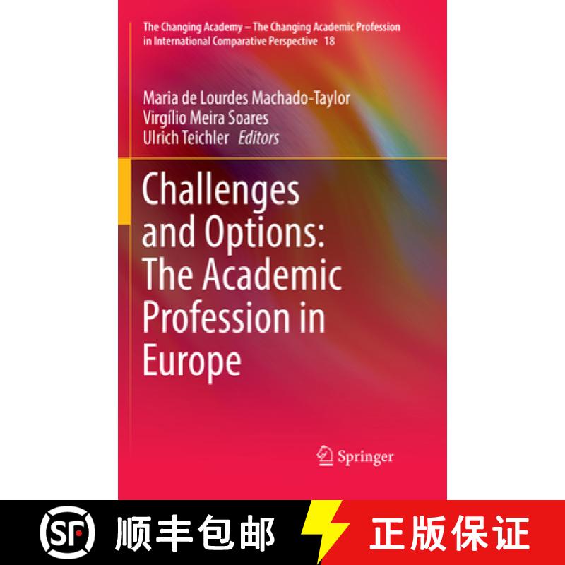 【3-4周达】Challenges and Options: The Academic Profession in Europe [9783319833835]
