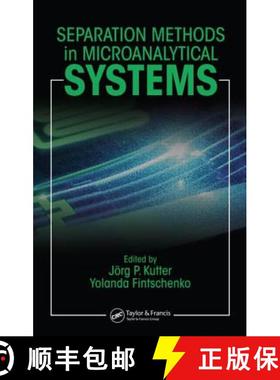 【3-4周达】Separation Methods in Microanalytical Systems [9780824725303]