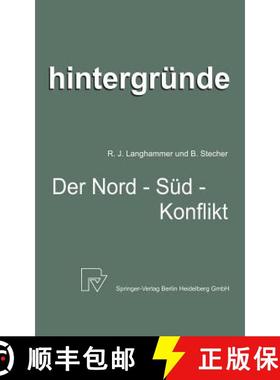【3-4周达】Der Nord-Süd-Konflikt: Die Spielregeln Der Weltwirtschaft Im Brennpunkt [9783790805024]