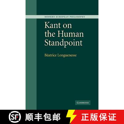 【3-4周达】Kant on the Human Standpoint: - Kant on the Human Standpoint [9780521112185]