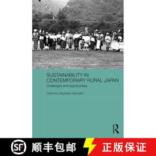【3-4周达】Sustainability in Contemporary Rural Japan : Challenges and Opportunities [9781138826083]