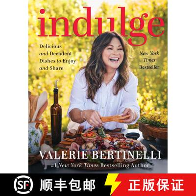 【3-4周达】精装 Indulge: Delicious and Decadent Dishes to Enjoy and Share [9780063244726]
