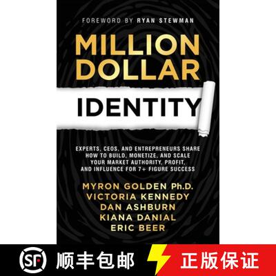 【3-4周达】Million Dollar Identity: Experts, CEOs, and Entrepreneurs Share How to Build, Monetize, an... [9781938953347]
