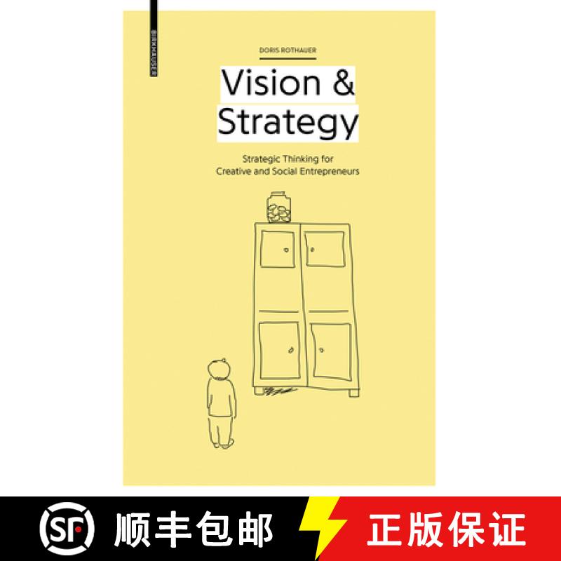 【3-4周达】Vision & Strategy: Strategic Thinking for Creative and Social Entrepreneurs [9783035614923]