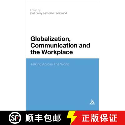 【3-4周达】精装 Globalization, Communication and the Workplace: Talking Across The World [9780826446077]