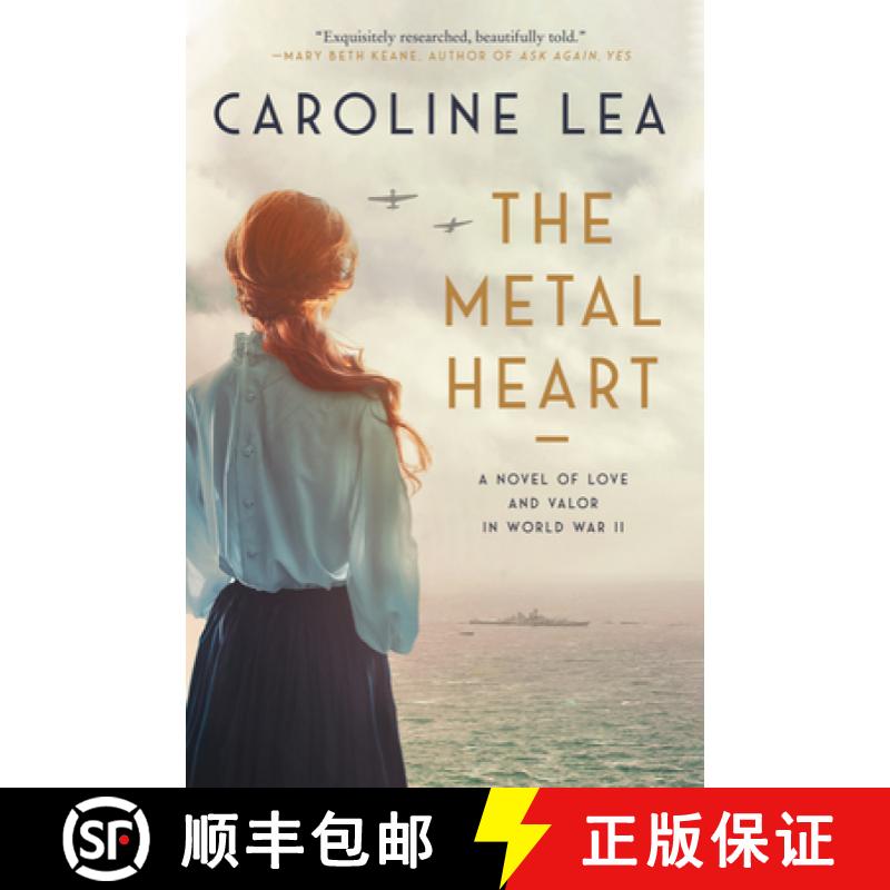 【3-4周达】The Metal Heart: A Novel of Love and Valor in World War II [9780063075498]