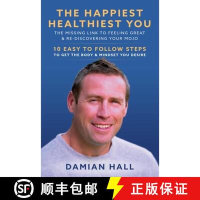 【3-4周达】The Happiest Healthiest You: The Missing Link To Feeling Great & Re-Discovering Your Mojo [9798761060067]
