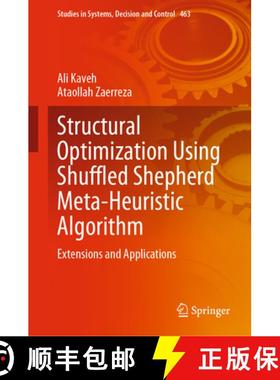【3-4周达】Structural Optimization Using Shuffled Shepherd Meta-Heuristic Algorithm: Extensions and A... [9783031255724]