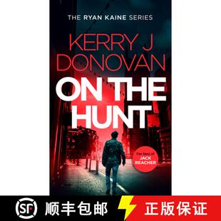 On the Hunt: Book 8 in the Ryan Kaine Series [9781036701703]